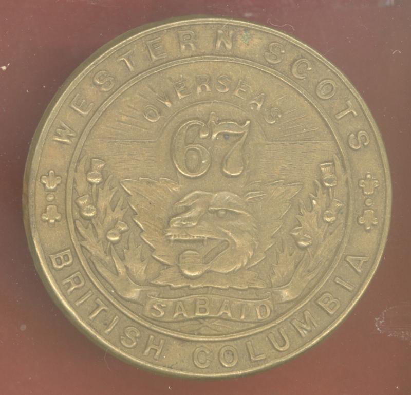 Canadian 67th Western Scots B.C. Highlanders Bn. WW1 CEF glengarry badge