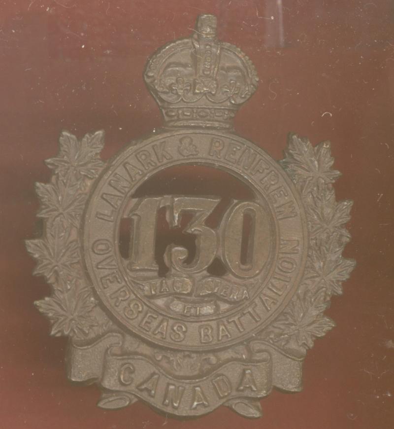 Canadian 130th Lanark & Renfrew Bn. WW1 CEF cap badge